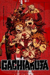 Гачиакута (1 сезон)