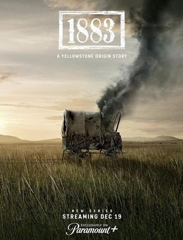 Йеллоустоун: 1883 (1 сезон) 2021